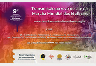 Acompanhe a transmissão ao vivo do 9º Encontro Internacional da Marcha Mundial das Mulheres