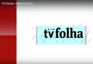 TV Folha aborda turismo sexual na Copa de 2014