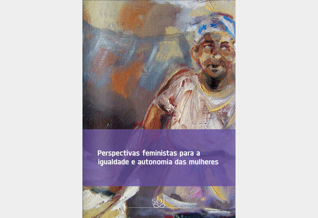 Perspectivas Feministas para a Igualdade e Autonomia das Mulheres
