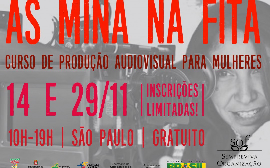 As mina na fita: curso de produção audiovisual para mulheres está aberto para inscrições