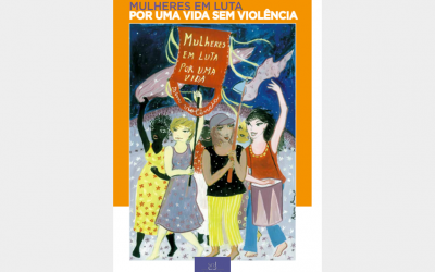 Mulheres em luta por uma vida sem violência
