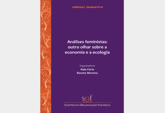 Análises feministas: outro olhar sobre a economia e a ecologia (2012)