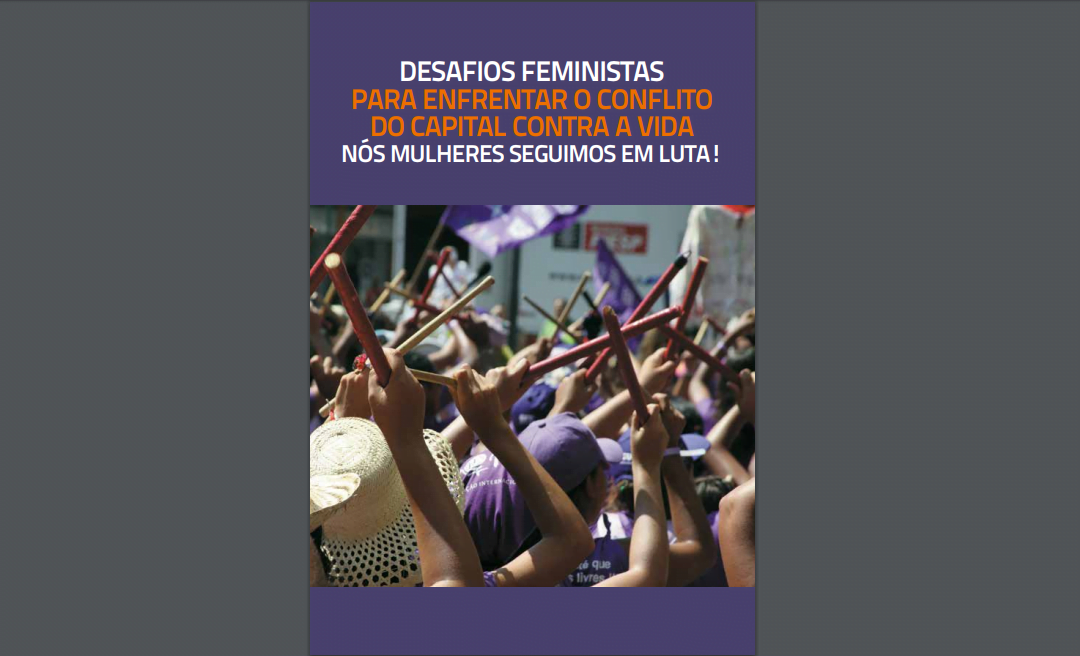 Desafios feministas para enfrentar o conflito do capital contra a vida