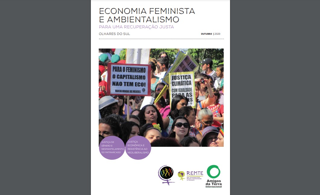 Economia feminista e ambientalismo para uma recuperação justa: olhares do sul