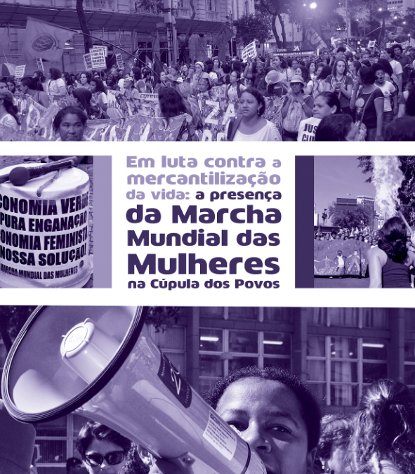 Em luta contra a mercantilização da vida: a presença da Marcha Mundial das Mulheres na Cúpula dos Povos