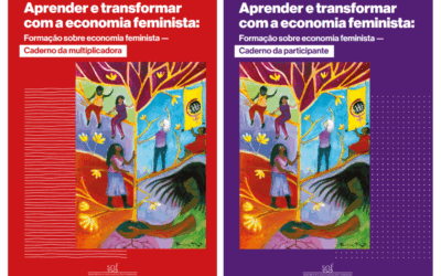 Cadernos “Aprender e transformar com a economia feminista: Formação sobre economia feminista”
